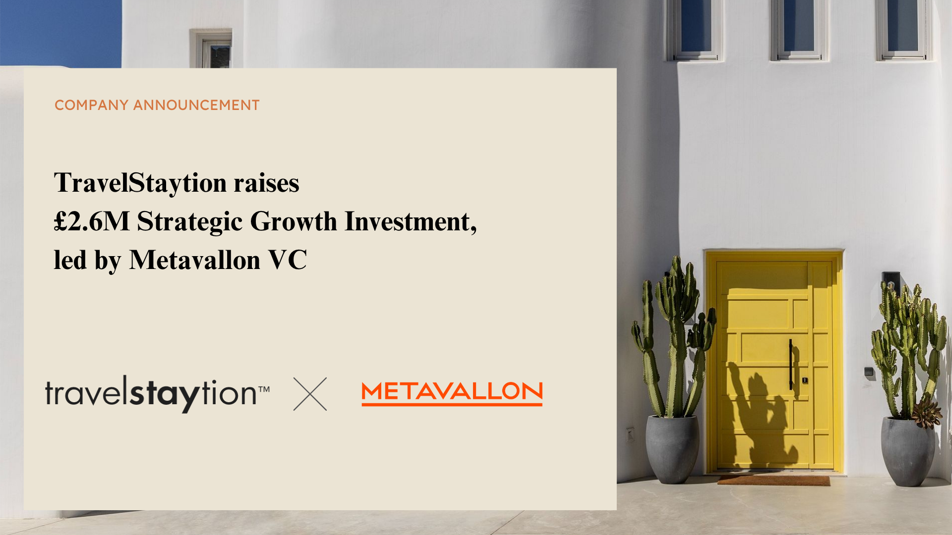Η TravelStaytion εξασφαλίζει 3 εκατ. ευρώ για παγκόσμια ανάπτυξη και καινοτόμα πρότυπα μίσθωσης