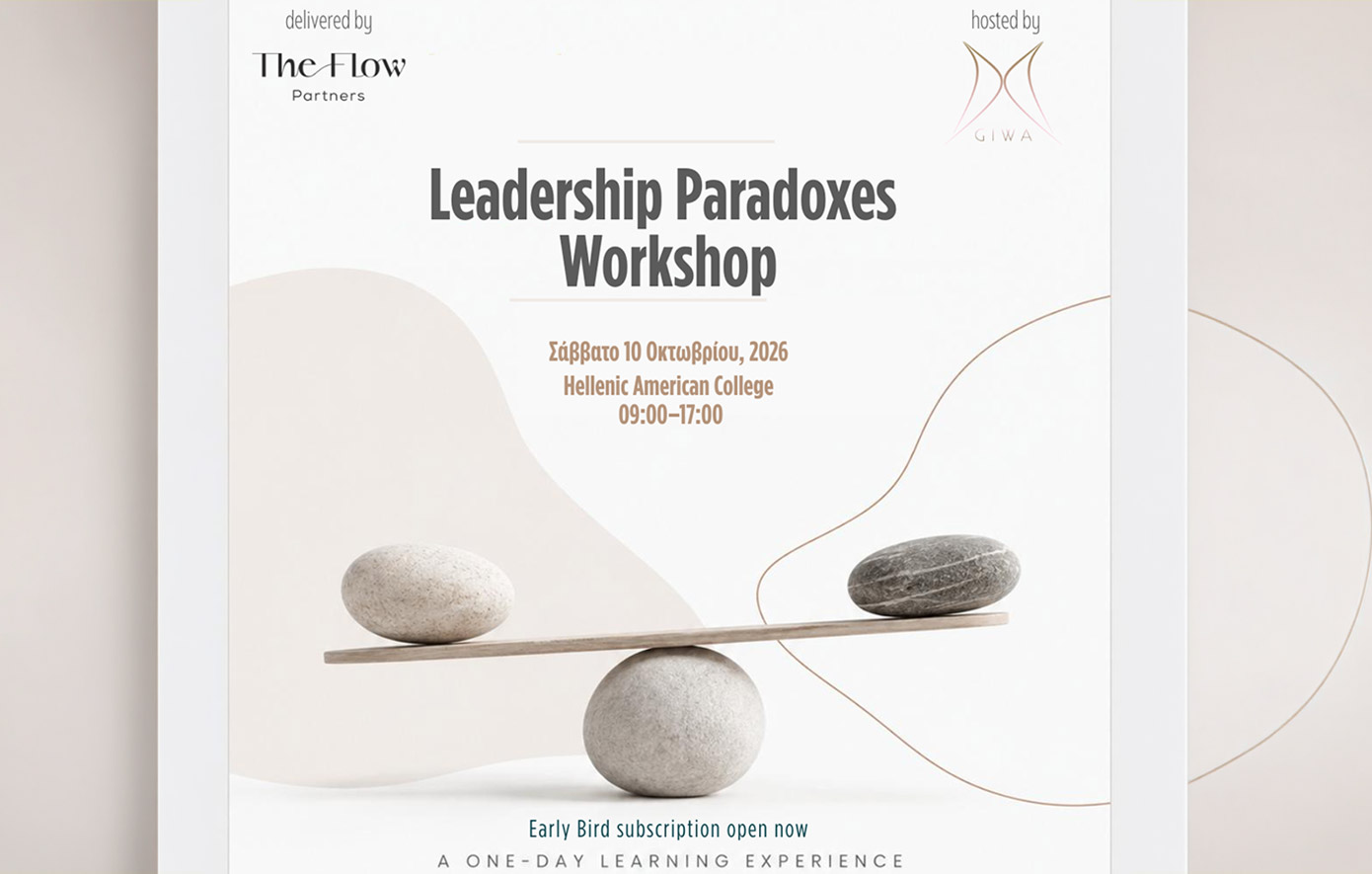 The Flow Partners & GIWA διοργανώνουν για πρώτη φορά το workshop Leadership Paradoxes